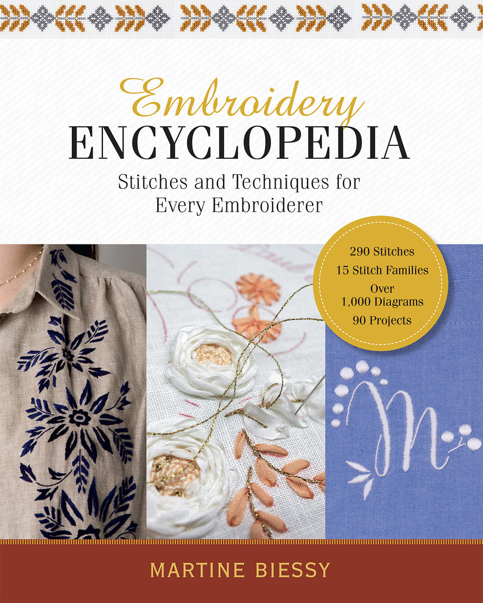 Embroidery Encyclopedia by Martine Biessy – Quilt in a Day