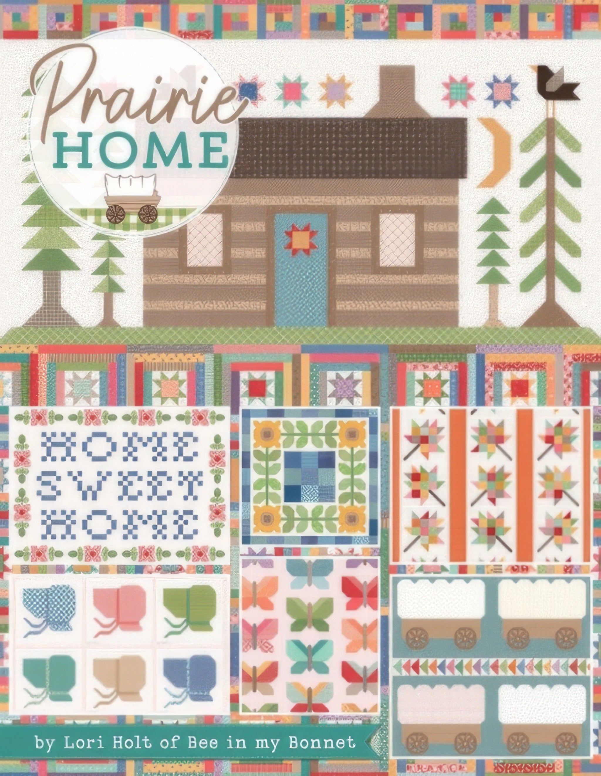 Prairie Home Quilt Book by Lori Holt – Quilt in a Day