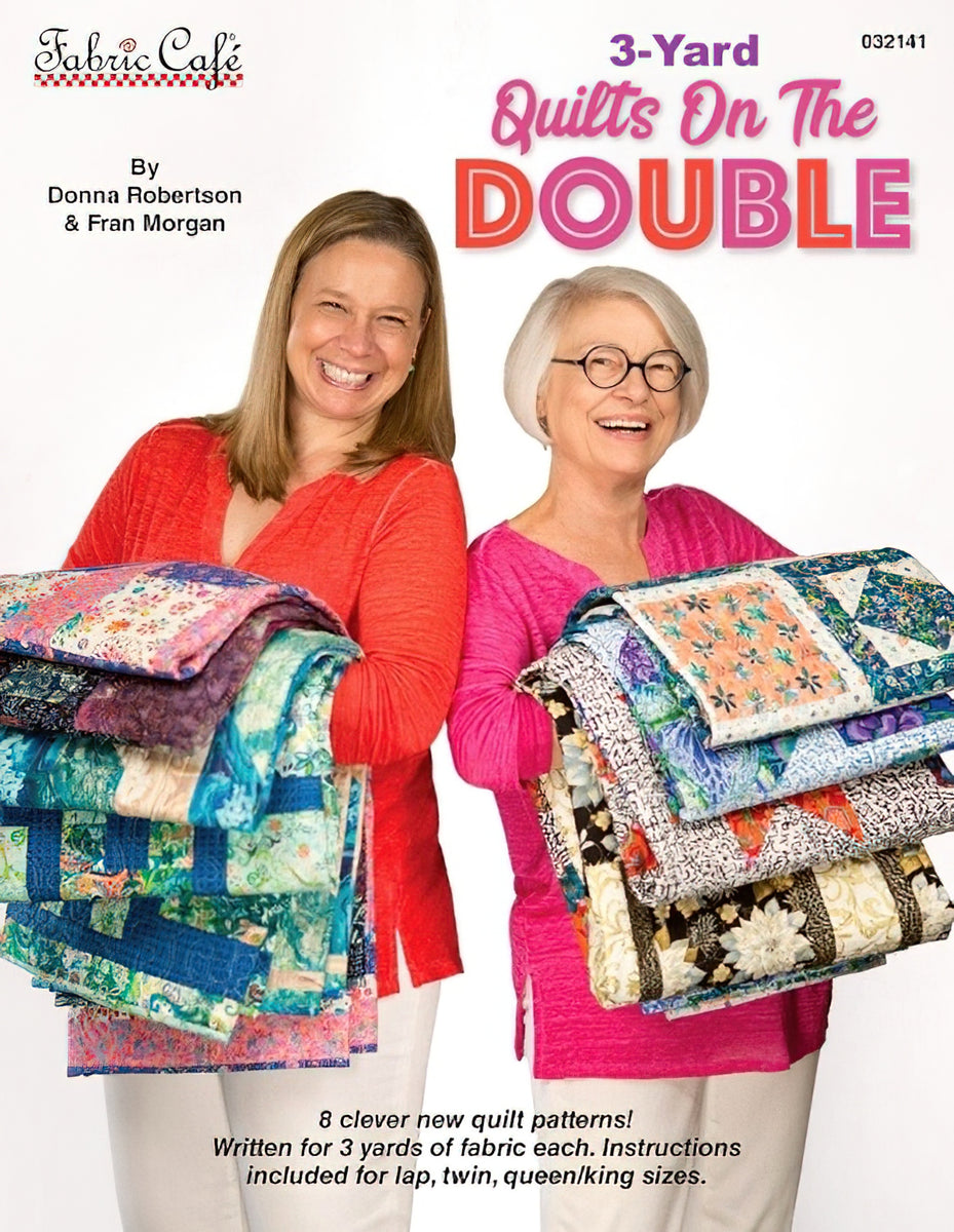 Quilts On the Double 3-Yard Quilts Booklet by Donna Robertson