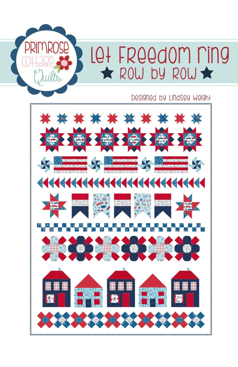 Let Freedom Ring Pattern by Lindsey Weight – Quilt in a Day