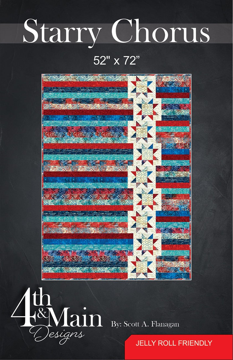Starry Chorus Quilt Pattern by Scott A Flanagan – Quilt in a Day