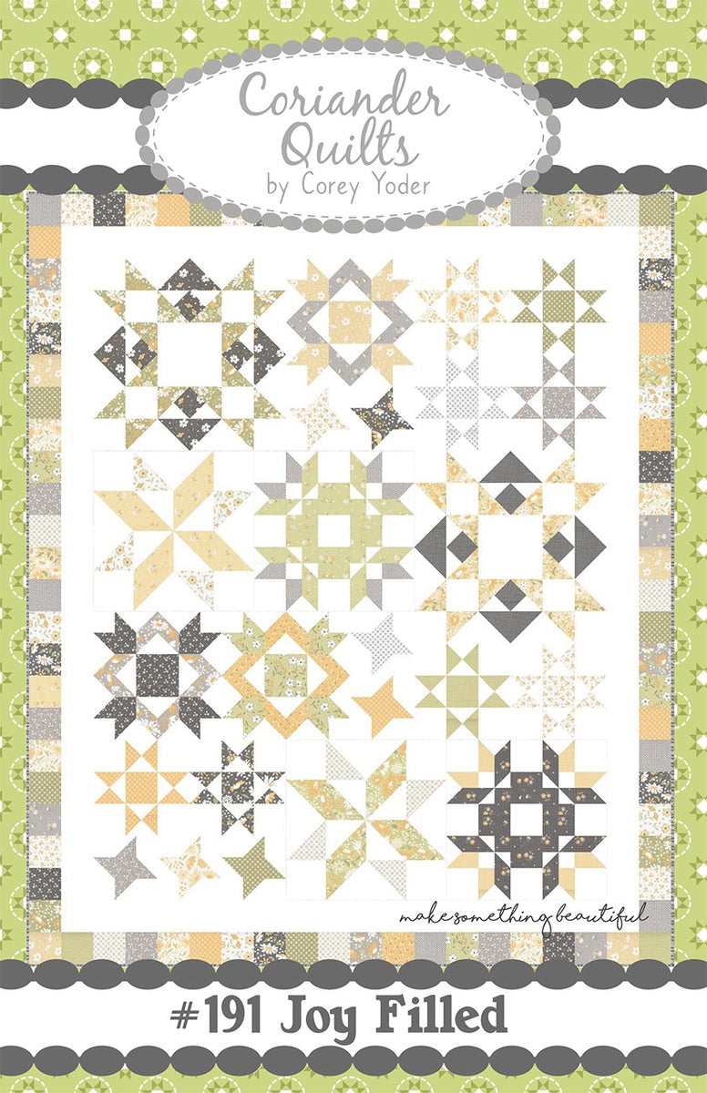 Joy Filled Quilt Pattern by Corey Yoder – Quilt in a Day