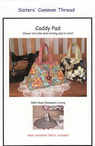 Sisters Common Thread - Caddy Pad Pattern – Quilt in a Day
