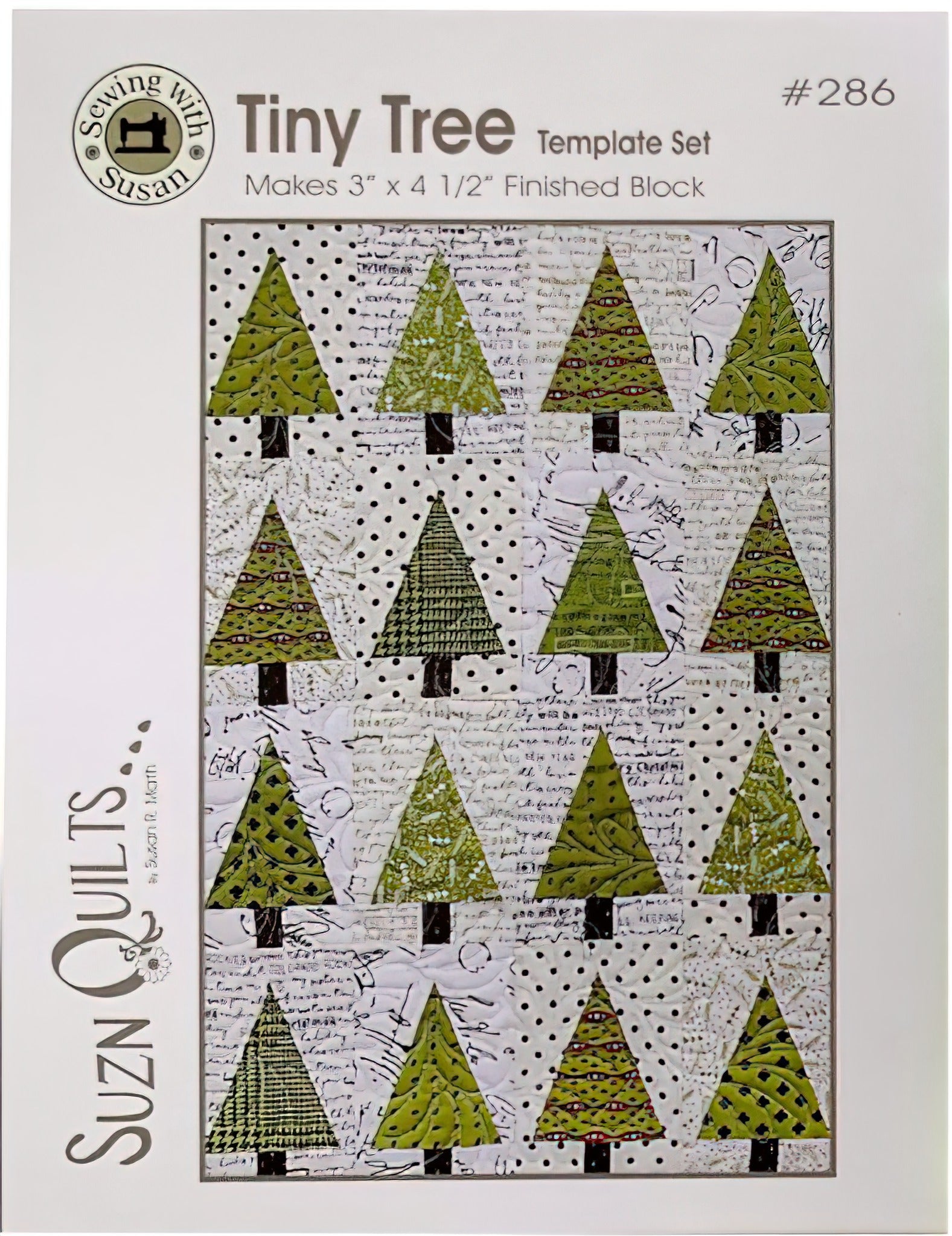Tiny Tree Template Set by Suzn Quilts Quilt in a Day