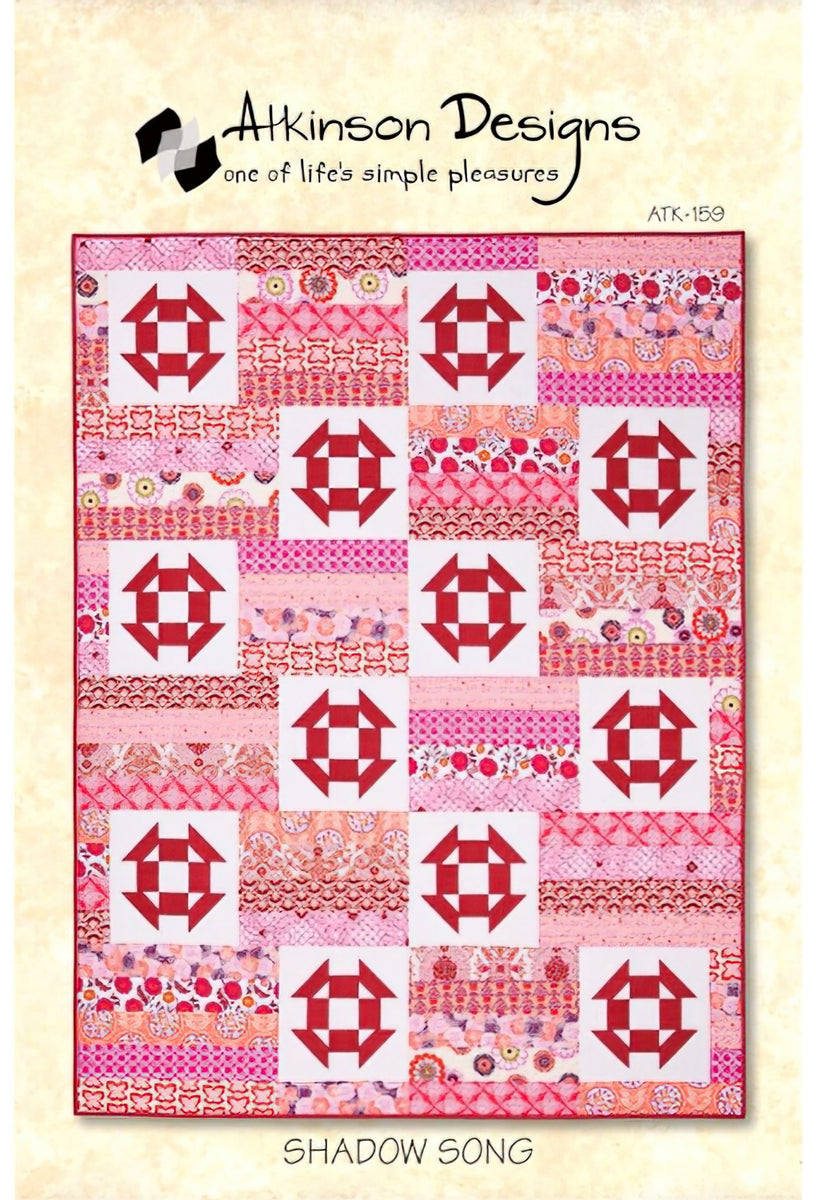 Atkinson Designs: Shadow Song – Quilt in a Day