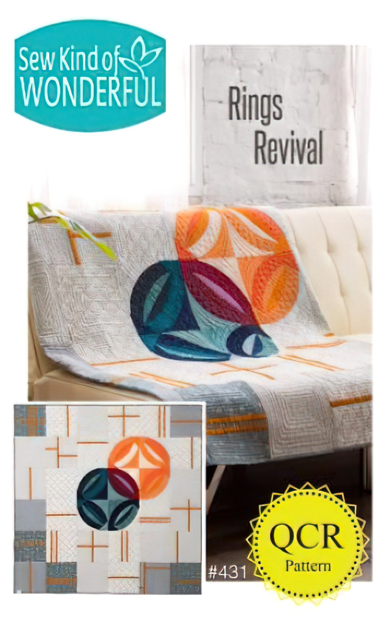 Revival Pattern Rings Revival Pattern by Sew Kind of Wonderful – Quilt in a Day
