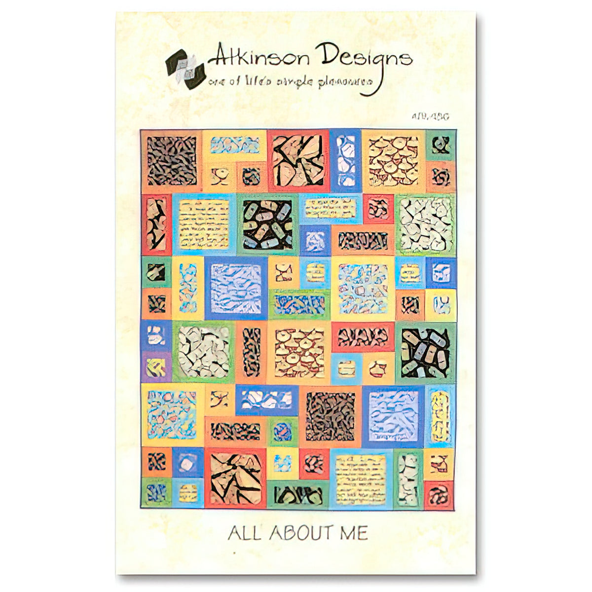 Atkinson Designs: All About Me Pattern – Quilt in a Day